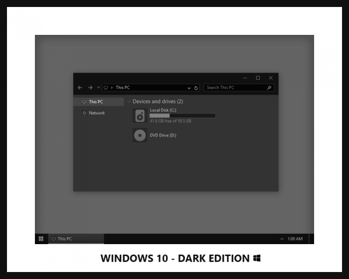 Windows 10 - Dark Edition        